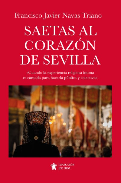Saetas al corazón de Sevilla