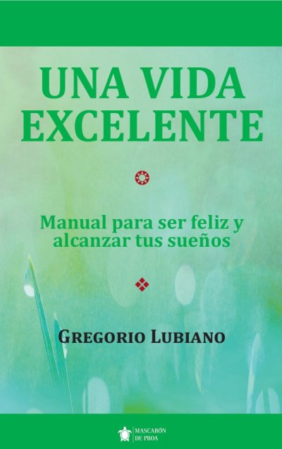 Una vida excelente