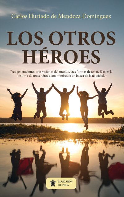 Los otros héroes