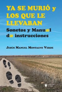 Ya se murió y los que le llevaban