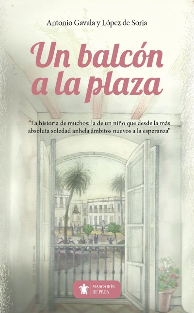 UN BALCÓN A LA PLAZA