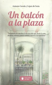 UN BALCÓN A LA PLAZA