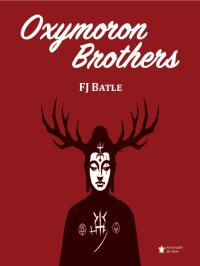 Oxymoron Brothers