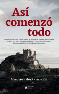 Así comenzó todo