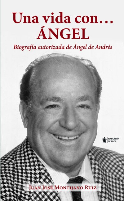 Una vida con…Ángel