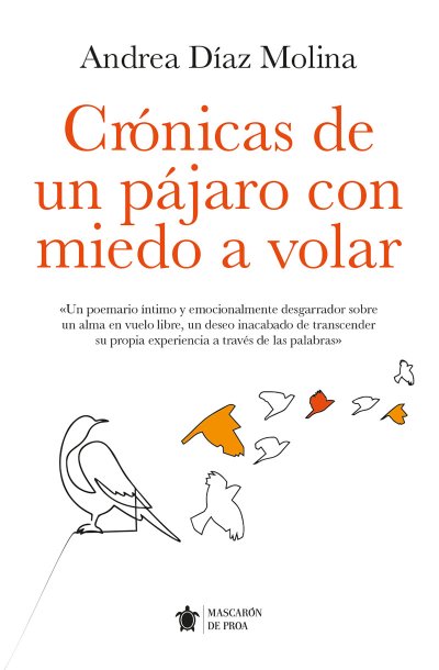 Crónicas de un pájaro con miedo a volar