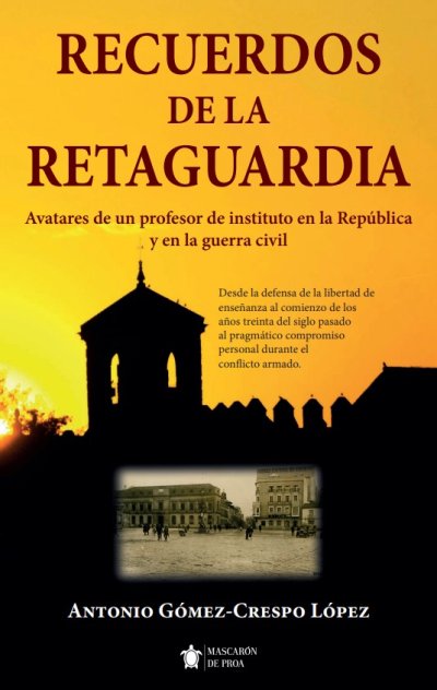 Recuerdos de la retaguardia