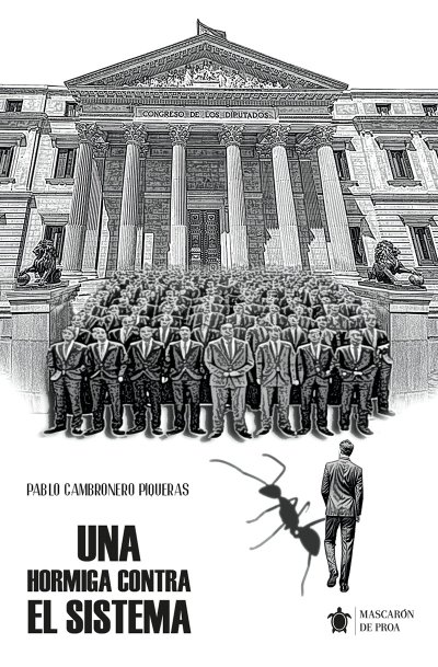 Una hormiga contra el sistema
