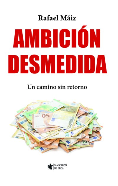 Ambición desmedida